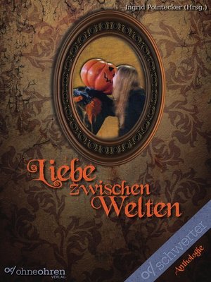 cover image of Liebe zwischen Welten